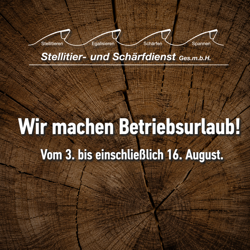 Betriebsurlaub Stellitierdienst
